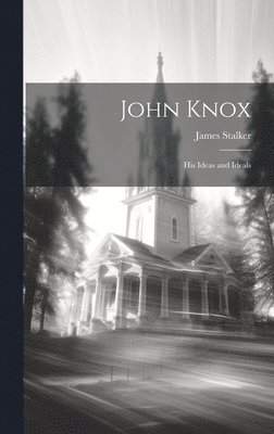 John Knox 1