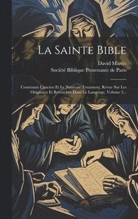 bokomslag La Sainte Bible
