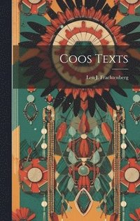 bokomslag Coos Texts