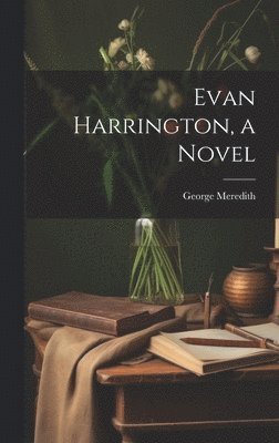 Evan Harrington, a Novel