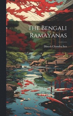 The Bengali Ramayanas 1