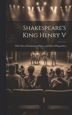 Shakespeare's King Henry V 1