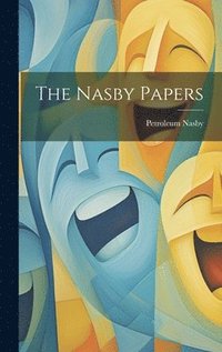 bokomslag The Nasby Papers