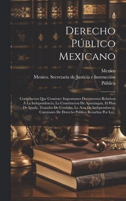 Derecho Pblico Mexicano 1