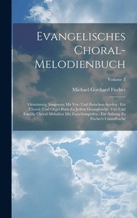 bokomslag Evangelisches Choral-melodienbuch