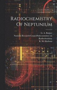 bokomslag Radiochemistry Of Neptunium