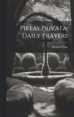 bokomslag Pietas Privata, Daily Prayers