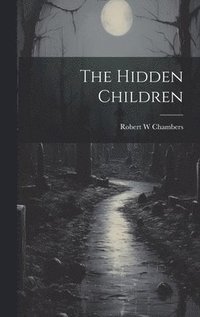 bokomslag Hidden Children