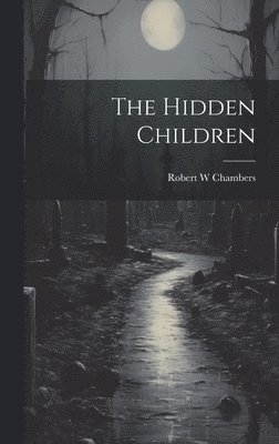 bokomslag Hidden Children