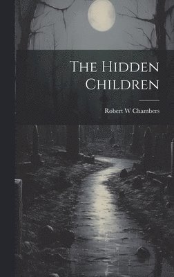 The Hidden Children 1