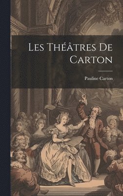Les théâtres de Carton 1