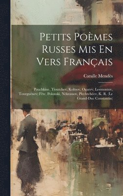 bokomslag Petits Pomes Russes Mis En Vers Franais