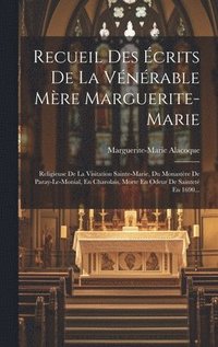 bokomslag Recueil Des crits De La Vnrable Mre Marguerite-marie