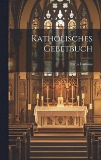 bokomslag Katholisches Gebetbuch