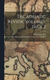 bokomslag The Adriatic Review, Volume 1, Issue 2