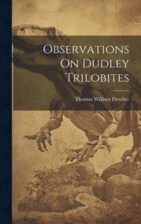 bokomslag Observations On Dudley Trilobites