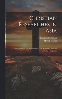 bokomslag Christian Researches in Asia