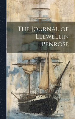 bokomslag The Journal of Llewellin Penrose