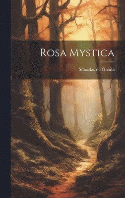 Rosa Mystica 1