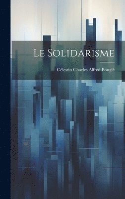 Le solidarisme 1