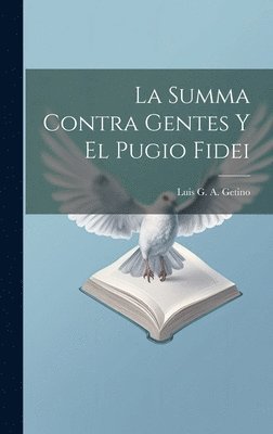Summa Contra Gentes Y El Pugio Fidei