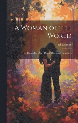 A Woman of the World 1