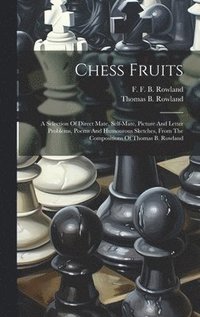 bokomslag Chess Fruits