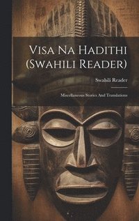 bokomslag Visa Na Hadithi (swahili Reader)