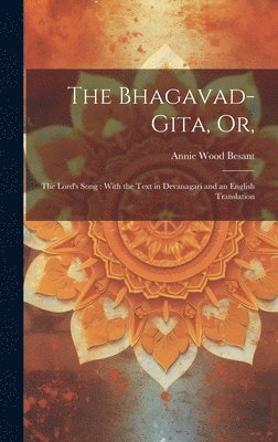 bokomslag Bhagavad-Gita, or,
