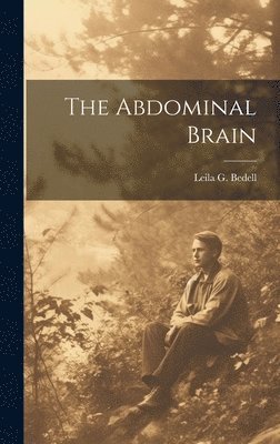 The Abdominal Brain 1