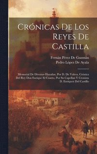 bokomslag Crnicas De Los Reyes De Castilla