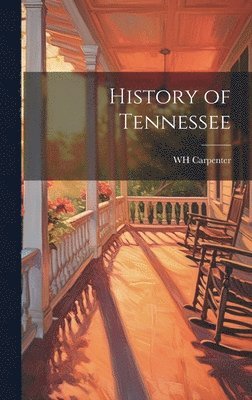 bokomslag History of Tennessee