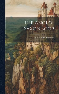bokomslag Anglo-saxon Scop
