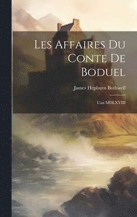 bokomslag Les Affaires du Conte de Boduel