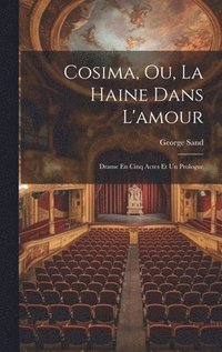 bokomslag Cosima, Ou, La Haine Dans L'amour
