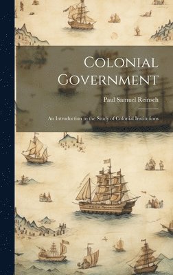 Colonial Government 1