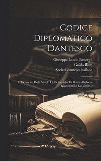bokomslag Codice Diplomatico Dantesco