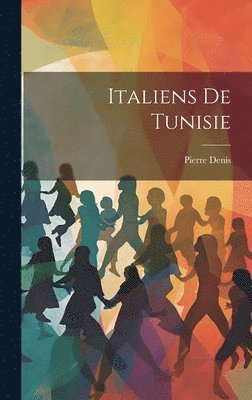 bokomslag Italiens De Tunisie