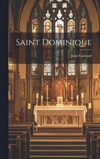 bokomslag Saint Dominique