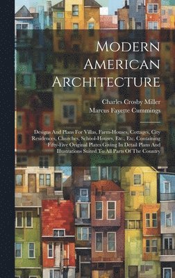 Modern American Architecture 1