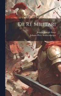 bokomslag De Re Militari