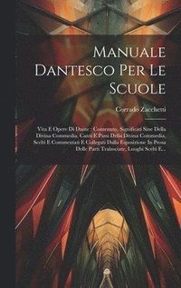 bokomslag Manuale Dantesco Per Le Scuole