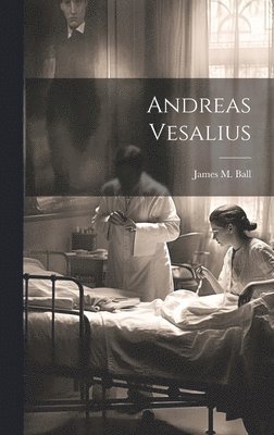 bokomslag Andreas Vesalius