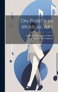 bokomslag On Purity in Musical Art