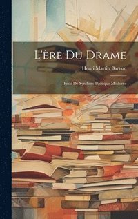 bokomslag L'ère du drame