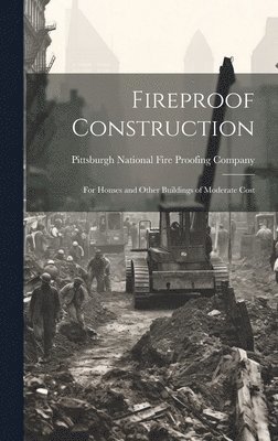 bokomslag Fireproof Construction