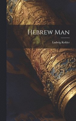 bokomslag Hebrew Man