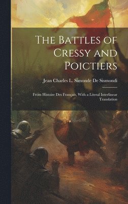 Battles of Cressy and Poictiers