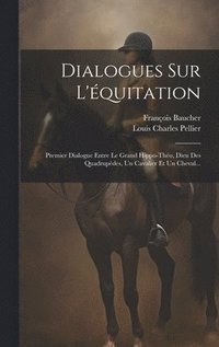 bokomslag Dialogues Sur L'quitation