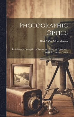 Photographic Optics 1